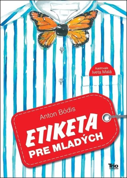 Etiketa pre mladých - 978-80-8170-060-6