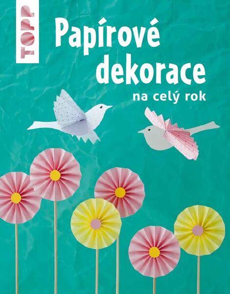 TOPP Papírové dekorace - 978-80-88213-49-9