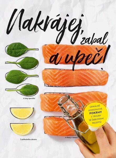 Nakrájej, zabal a upeč! - 978-80-88213-82-6