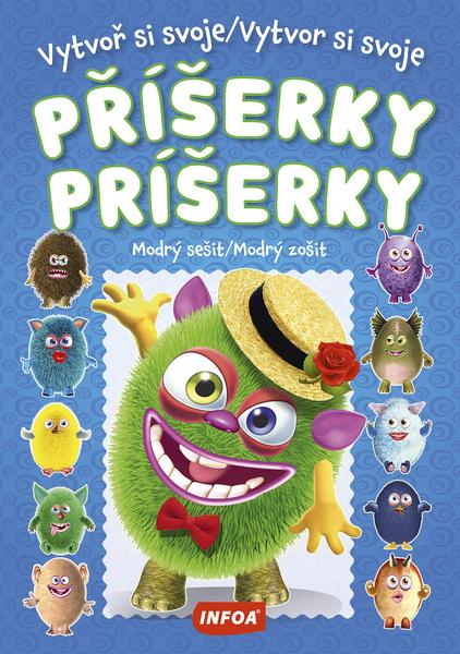 Vytvoř si svoje příšerky/Vytvor si svoje príšerky Modrý sešit/Modrý zošit