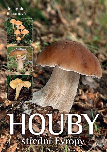 Houby střední Evropy - 978-80-7391-998-6