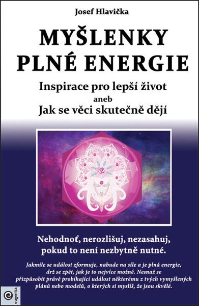 Myšlenky plné energie - Josef Hlavička