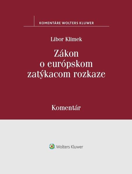 Zákon o európskom zatýkacom rozkaze - 978-80-571-0041-6