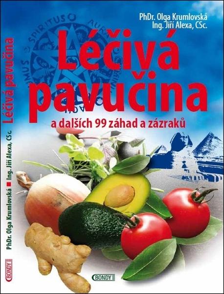 Léčivá pavučina a dalších 99 záhad a záz - 978-80-88073-32-1
