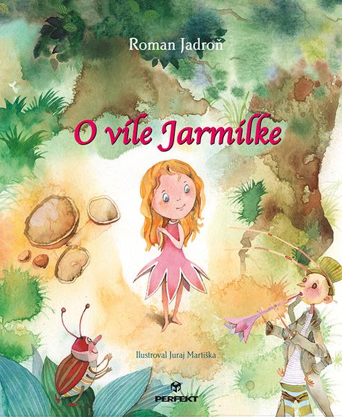 O víle Jarmilke - 978-80-8046-917-7
