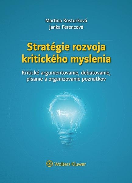 Stratégie rozvoja kritického myslenia - 978-80-571-0049-2