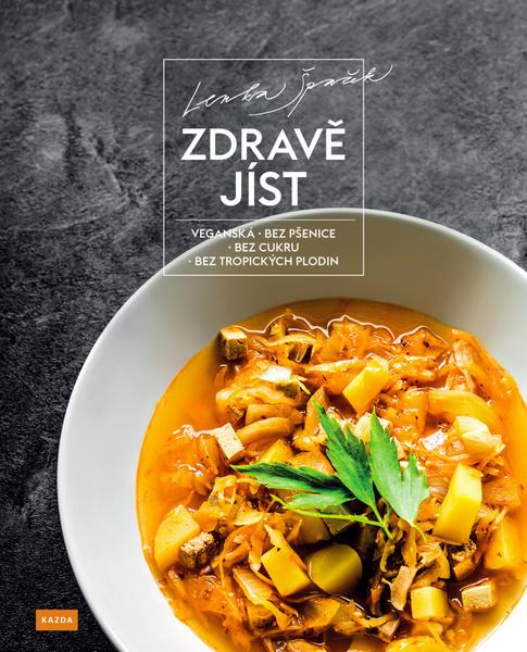 Zdravě jíst - 978-80-88316-27-5