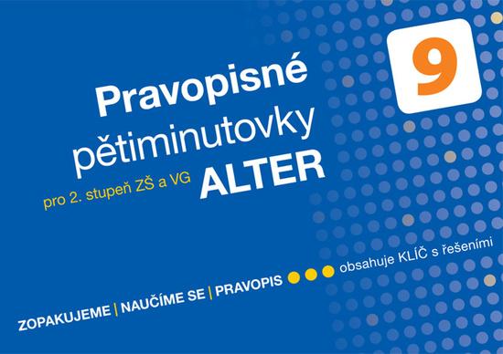 Pravopisné pětiminutovky 9 - 978-80-7245-366-5