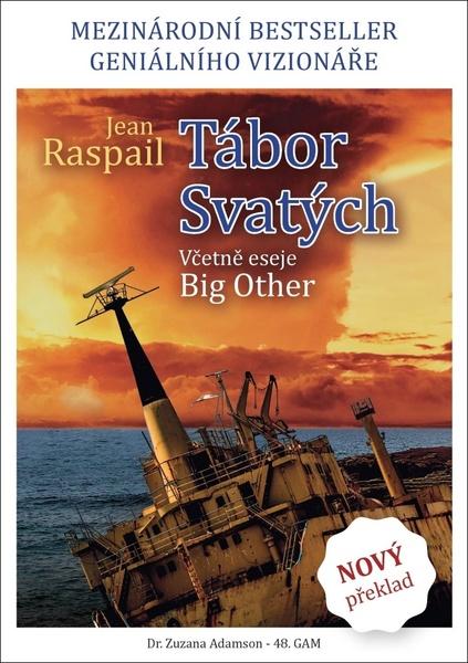 Tábor Svatých - Jean Raspail