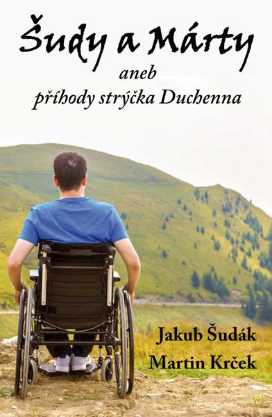 Šudy a Márty aneb příhody strýčka Duchenna - 978-80-88298-40-3