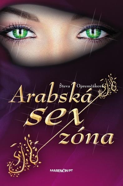 Arabská sexzóna - 978-80-569-0374-2