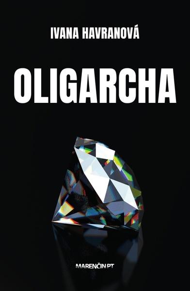 Oligarcha - 978-80-569-0398-8