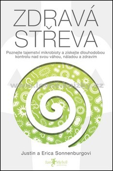 Zdravá střeva - Justin a Erica Sonnenburgovi
