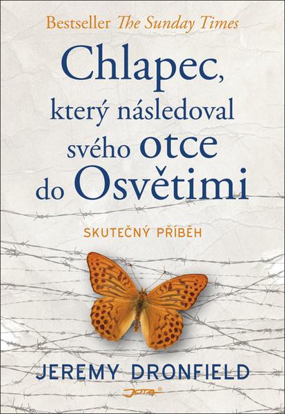 Chlapec, který následoval svého otce do Osvětimi - 978-80-7565-504-2