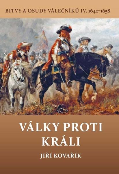 Války proti králi - 978-80-7497-264-5