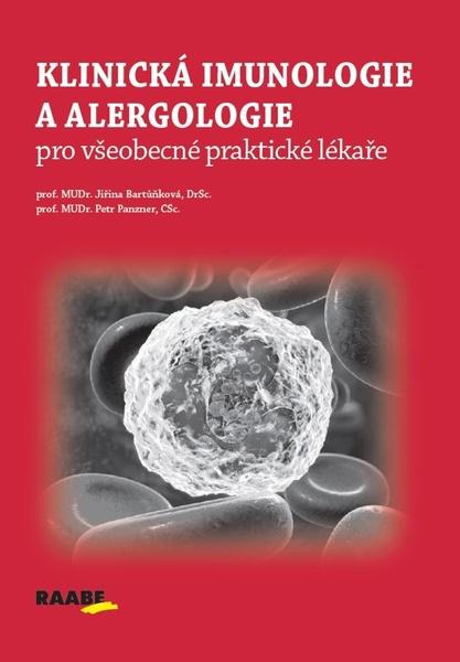 Klinická imunologie a alergologie pro všeobecné praktické lékaře - 978-80-7496-423-7