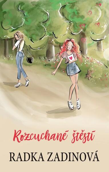 Rozcuchané štěstí - 978-80-264-2621-9