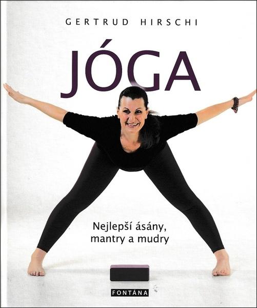 Jóga Nejlepší ásány, mantry a mudry - 978-80-7336-962-0