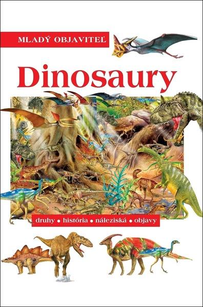 Dinosaury Mladý objaviteľ - 978-80-7567-488-3