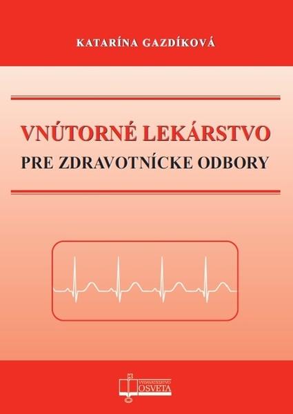 Vnútorné lekárstvo pre zdravotnícke odbory - 978-80-8063-479-7