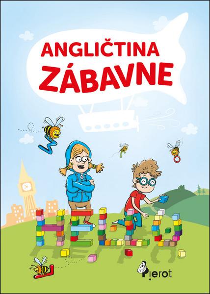 Angličtina zábavne - 978-80-7353-621-3