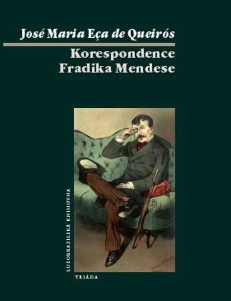 Korespondence Fradika Mendese - 978-80-7474-065-7