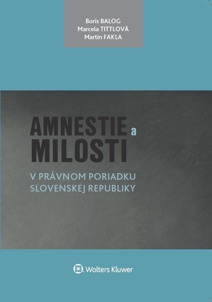 Amnestie a milosti - 978-80-571-0064-5