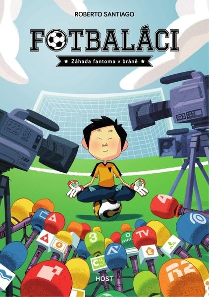 Fotbaláci Záhada fantoma v bráně - 978-80-7577-973-1