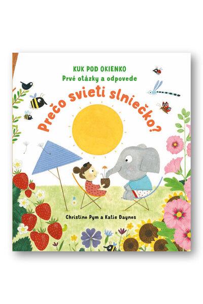 Prečo svieti slniečko - 978-80-567-0439-4