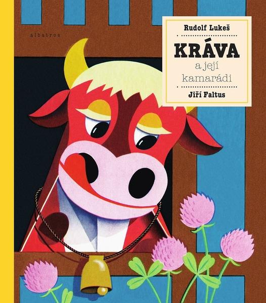Knížka Kráva a její kamarádi CZ text 17x19cm