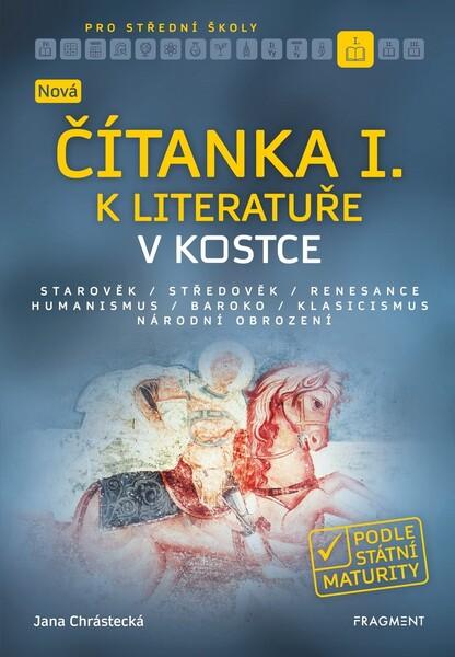 Nová čítanka I. k literatuře v kostce pro SŠ - 978-80-253-4316-6