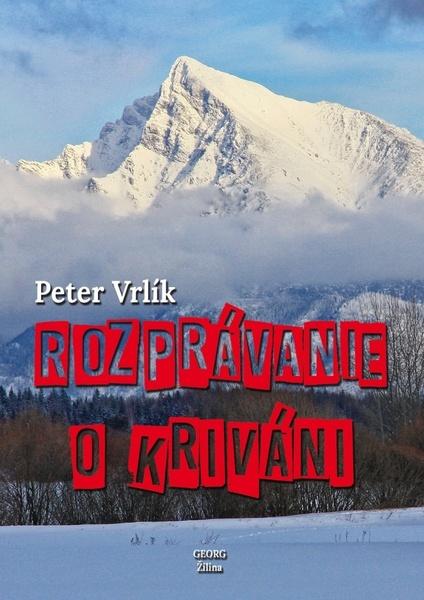 Rozprávanie o Kriváni - 978-80-8154-273-2