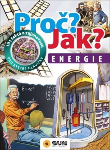 Proč? Jak? Energie - 978-80-7567-377-0