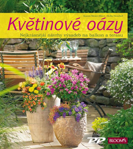 Meier-Ebert Karen - Květinové oázy - 978-80-86726-97-7