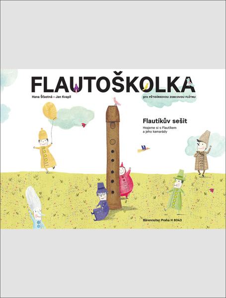 Flautoškolka Flautíkův sešit pro děti