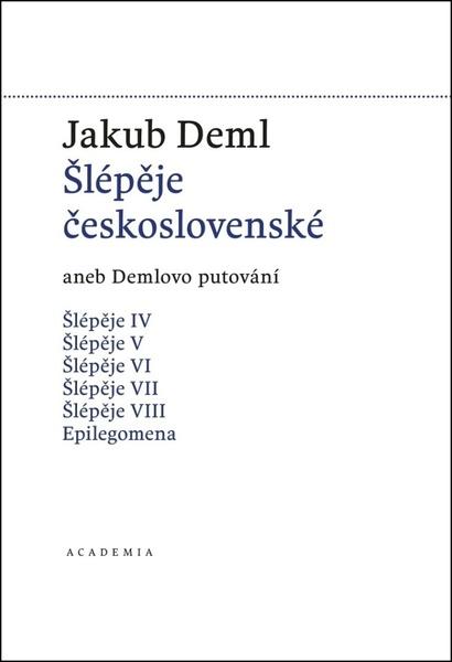 Šlépěje československé - Jakub Deml