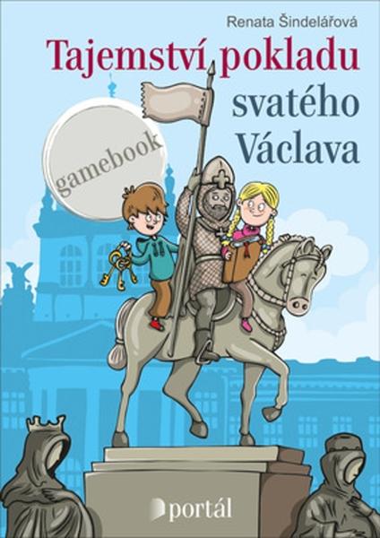 Tajemství pokladu svatého Václava - 978-80-262-1511-0