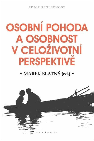Osobní pohoda a osobnost v celoživotní perspektivě