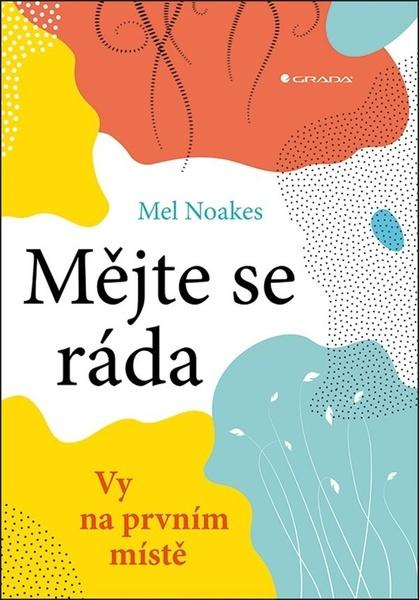 Mějte se ráda - 978-80-271-2867-9