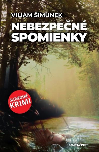 Nebezpečné spomienky - 978-80-569-0529-6