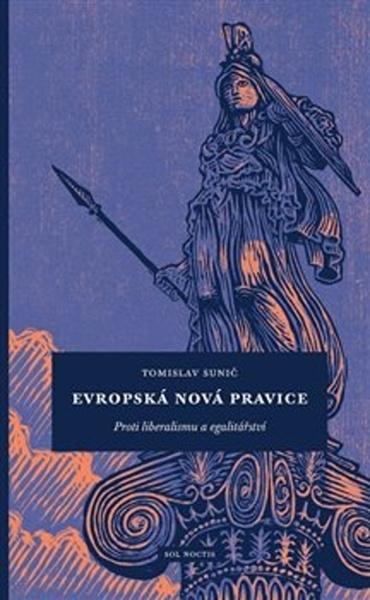 Evropská nová pravice - 978-80-973292-2-8