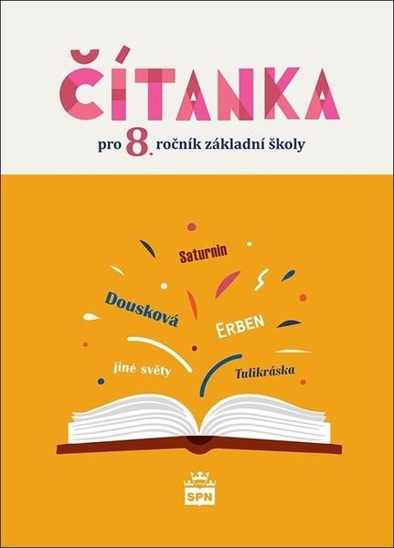 Čítanka pro 8. ročník základní školy - 978-80-7235-622-5