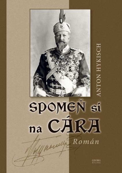Spomeň si na cára - 978-80-8154-277-0