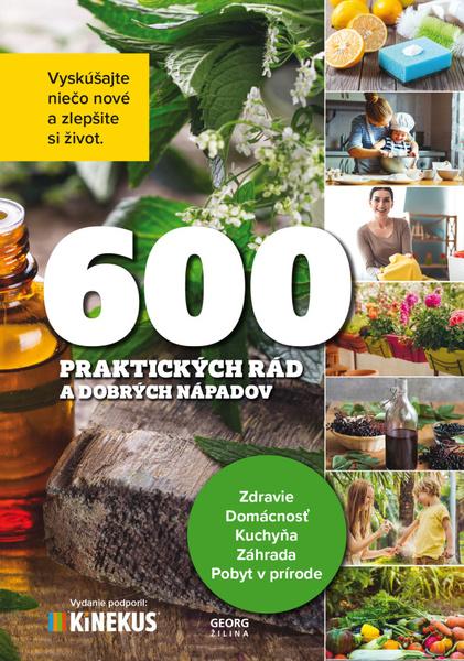 600 praktických rád a dobrých nápadov - 978-80-8154-271-8