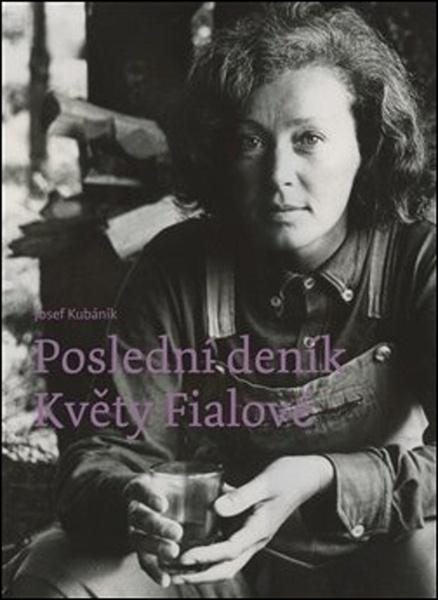Poslední deník Květy Fialové - 978-80-907309-7-7