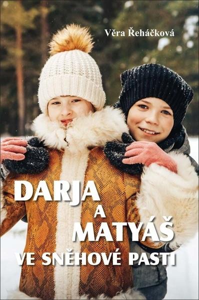 Darja a Matyáš ve sněhové pasti - 978-80-7497-250-8
