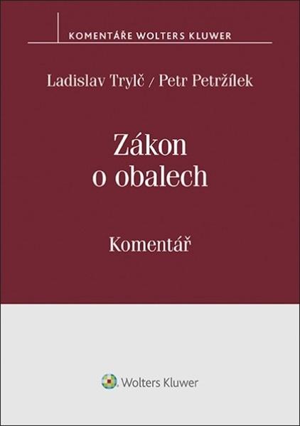 Zákon o obalech Komentář - 978-80-7598-476-0