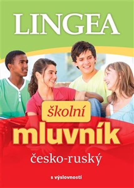 Česko-ruský školní mluvník - kolektiv autorů
