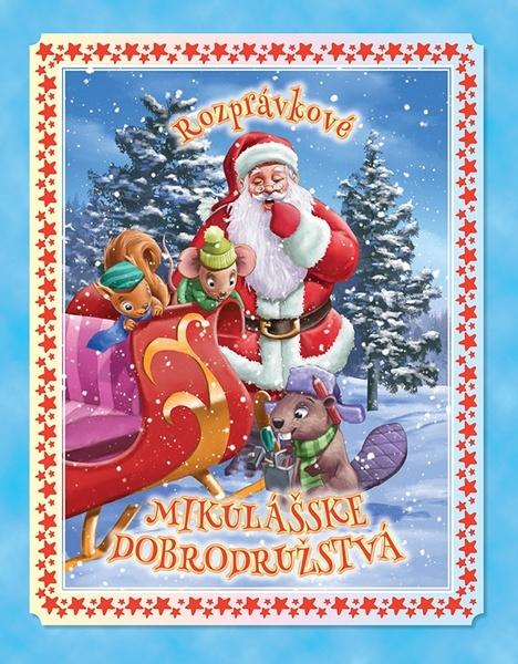 Rozprávkové mikulášske dobrodružstvá - 978-80-8188-055-1