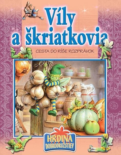 Víly a škriatkovia - 978-80-8188-051-3